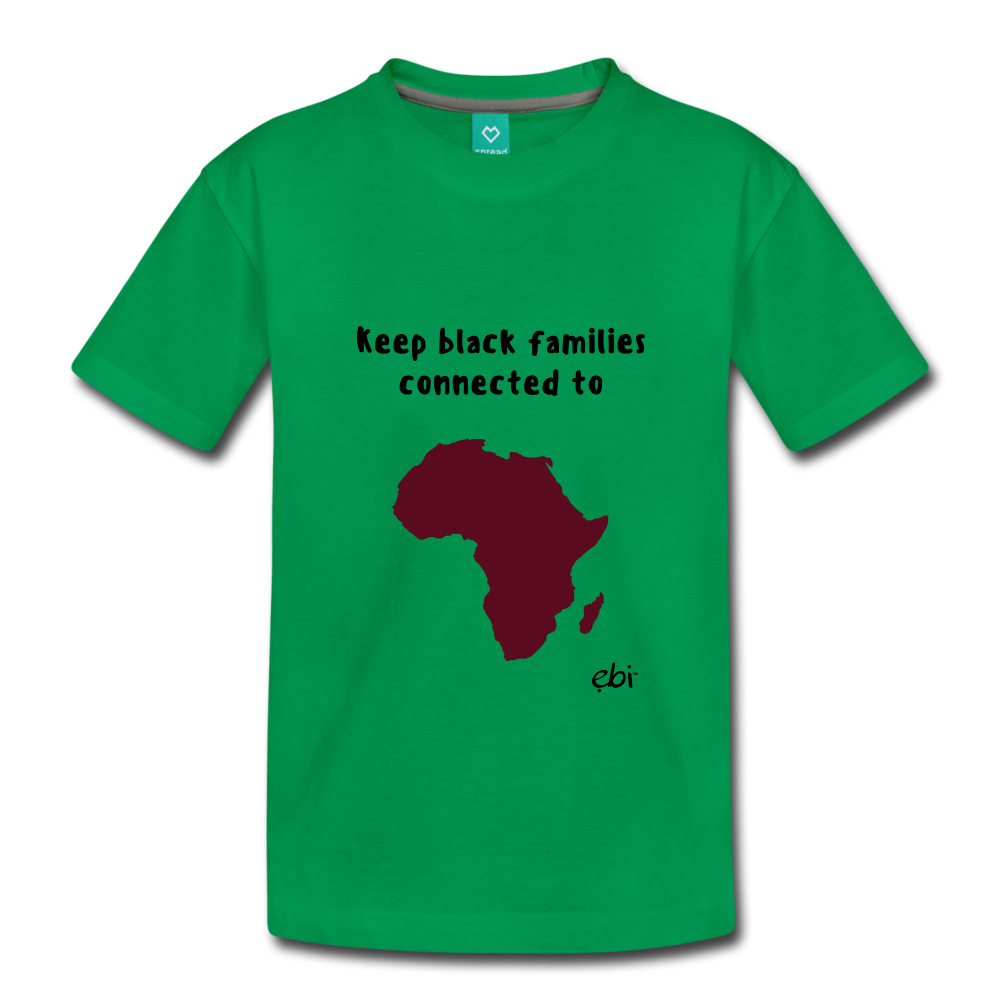 Keep Black Families Connected (Toddler T-Shirt) - kelly green
