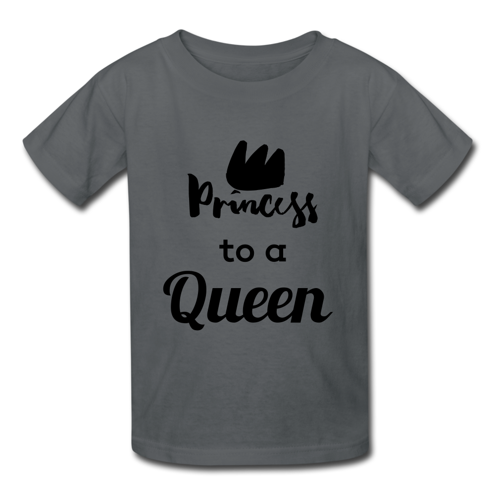 Princess to a Queen (Girl's T-Shirt) - charcoal