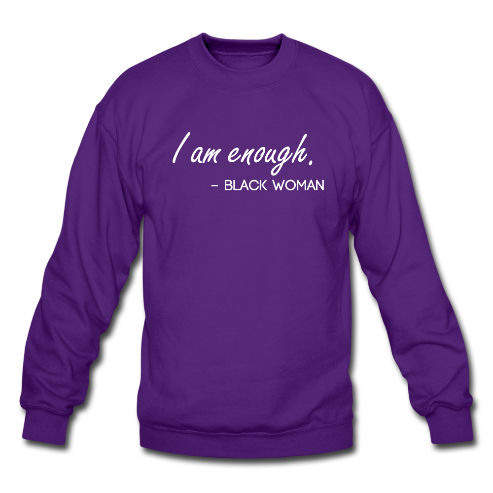 I am enough. (Crewneck Sweatshirt) - purple